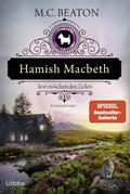 Hamish Macbeth liest zwischen den Zeilen