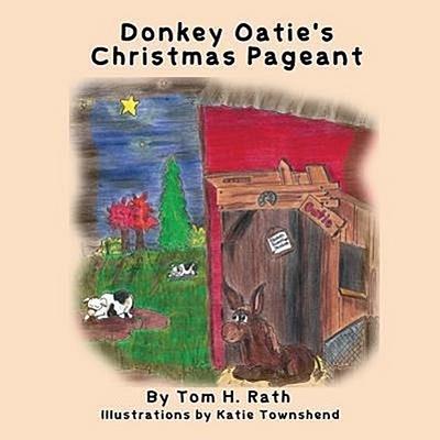 Donkey Oatie’s Christmas Pageant