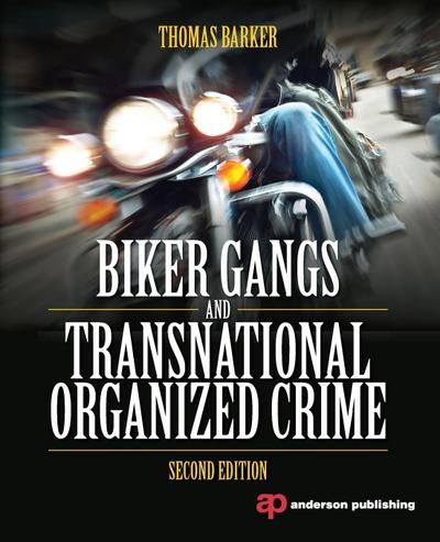 Biker Gangs and Transnational Organized Crime