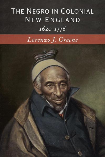 The Negro in Colonial New England