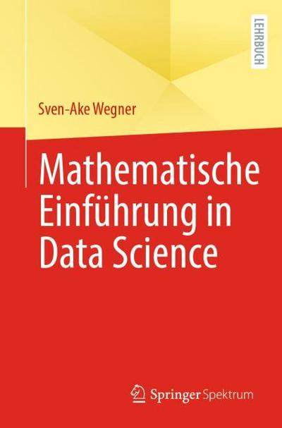 Mathematische Einführung in Data Science