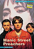 Manic Street Preachers: In Their Own Words