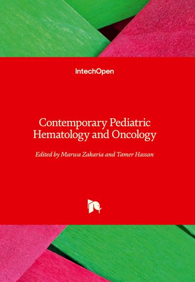 Contemporary Pediatric Hematology and Oncology
