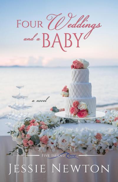Four Weddings and a Baby (Five Island Cove, #6)
