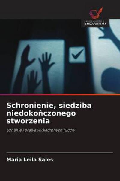 Schronienie, siedziba niedoko¿czonego stworzenia