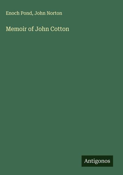 Memoir of John Cotton
