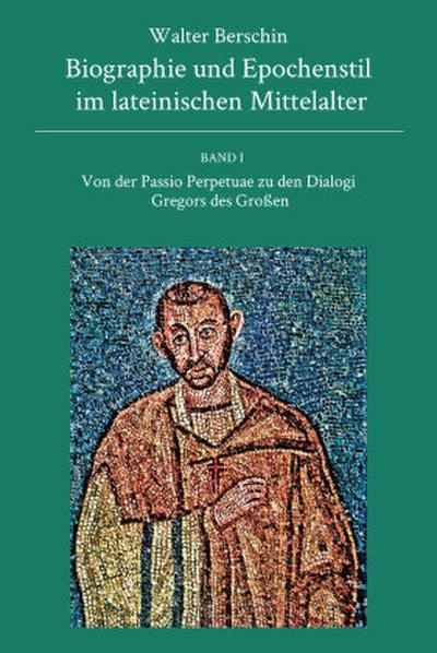 Biographie und Epochenstil im lateinischen Mittelalter