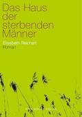 Das Haus der sterbenden Männer
