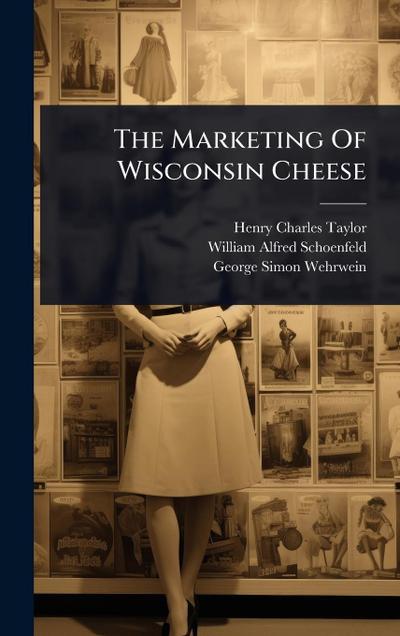 The Marketing Of Wisconsin Cheese