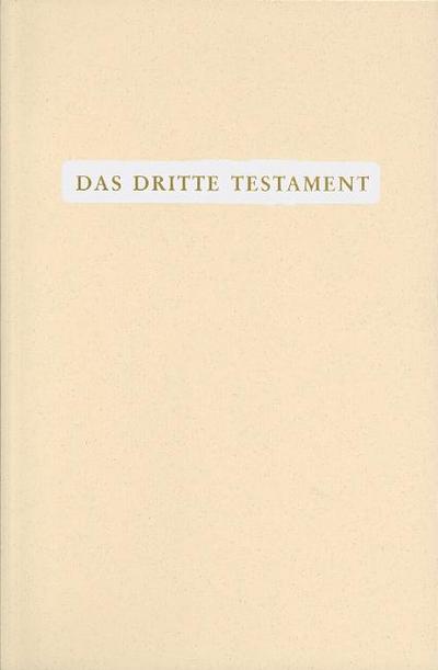 Das Dritte Testament