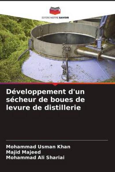 Développement d’un sécheur de boues de levure de distillerie
