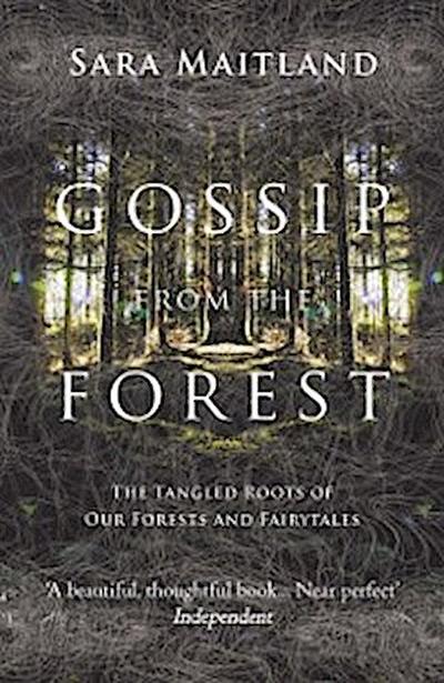 Gossip from the Forest