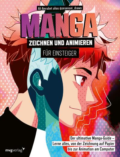Manga zeichnen und animieren für Einsteiger