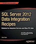 SQL Server 2012 Data Integration Recipes
