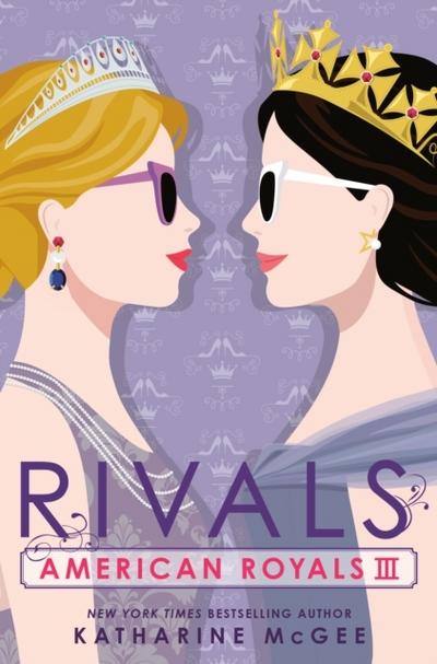 American Royals - Rivals