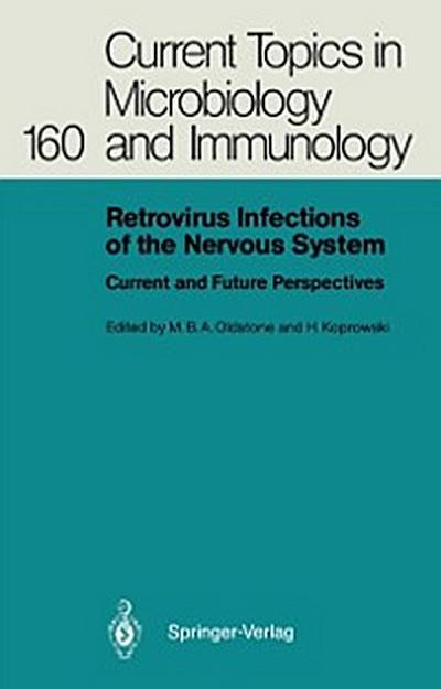 Retrovirus Infections of the Nervous System