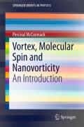 Vortex Molecular Spin and Nanovorticity