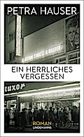 Ein herrliches Vergessen