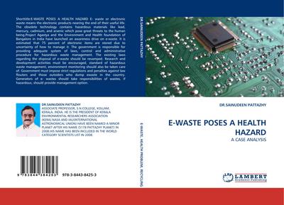 E-WASTE POSES A HEALTH HAZARD