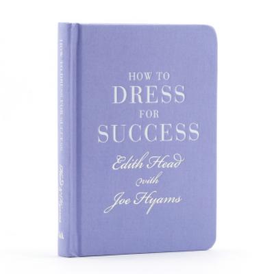 How to Dress for Success