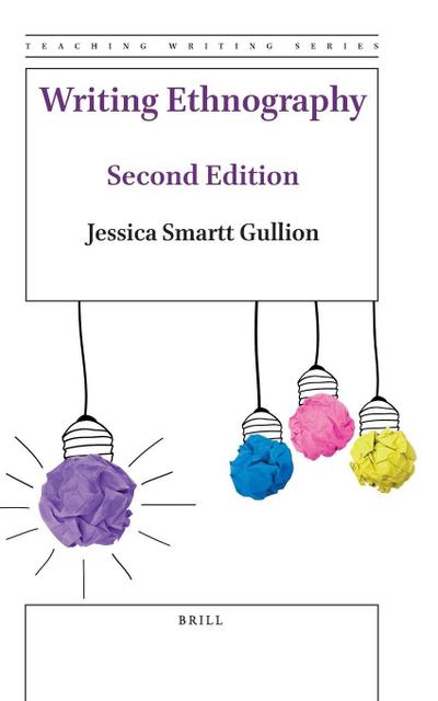 Writing Ethnography (Second Edition)