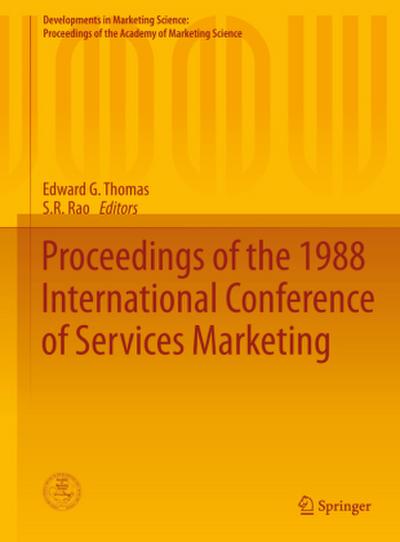 Proceedings of the 1988 International Conference of Services Marketing