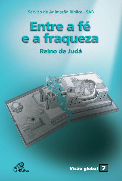 Entre a fé e a fraqueza