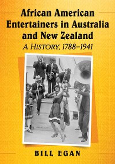 African American Entertainers in Australia and New Zealand