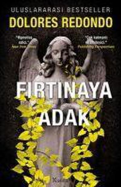 Firtinaya Adak - 3. Kitap