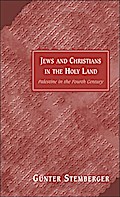 Jews and Christians in the Holy Land
