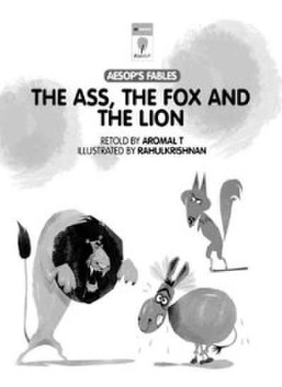 Ass, The Fox and the Lion