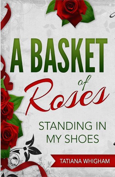 A Basket of Roses
