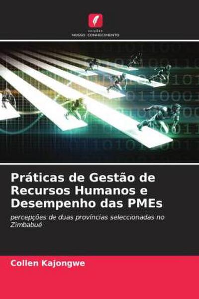 Práticas de Gestão de Recursos Humanos e Desempenho das PMEs