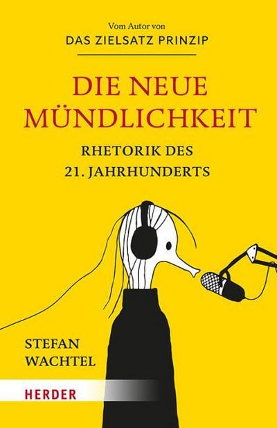 Die Neue Mündlichkeit
