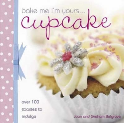 Bake Me I’m Yours Cupcake