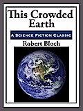 This Crowded Earth