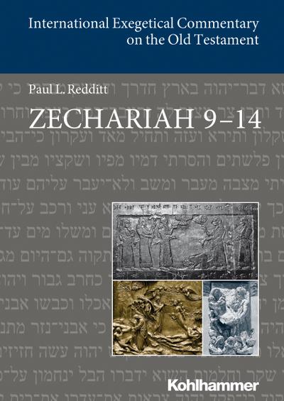 Zechariah 9-14: English first edition. IECOT (International Exegetical Commentary on the Old Testament)