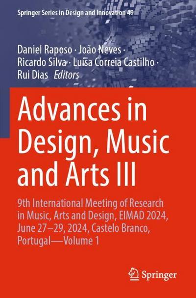 Advances in Design, Music and Arts III