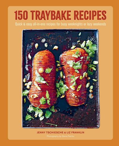 150 Traybake Recipes