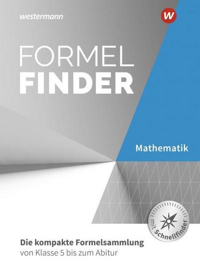Formelfinder - Ausgabe für die Sekundarstufe I und II an Gymnasien