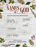 The Names of God - Women’s Bible Study Participant Workbook