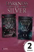 Darkness of Silver: Beide Bände im Bundle