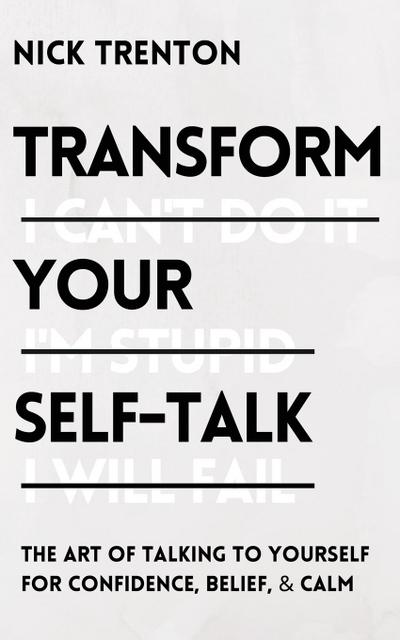 Transform Your Self-Talk