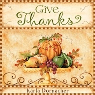 Give Thanks