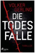 Die Todesfalle - Ein Fall für Skalla und Krampe