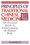 Principles of Traditional Chinese Medicine