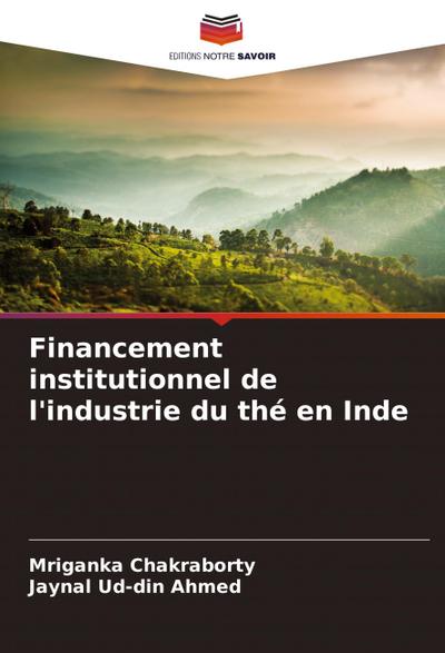 Financement institutionnel de l’industrie du thé en Inde