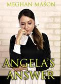 Angela’s Answer