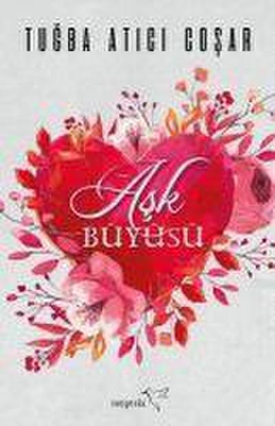 Ask Büyüsü