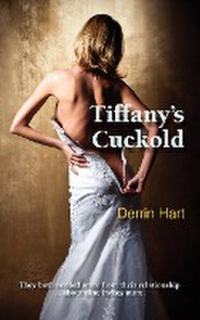 Tiffany’s Cuckold